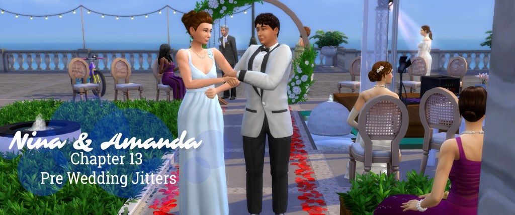 Chapter 13😰 Pre Wedding-Jitters | Nina & Amanda Let’s Play&nbsp;Sims4